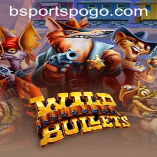 WildBullets: A Thrilling Adventure in the World of BSports